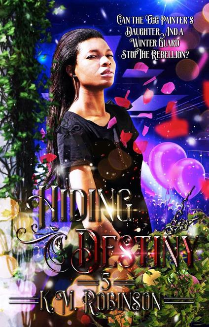 Hiding Destiny - K.M. Robinson - ebook