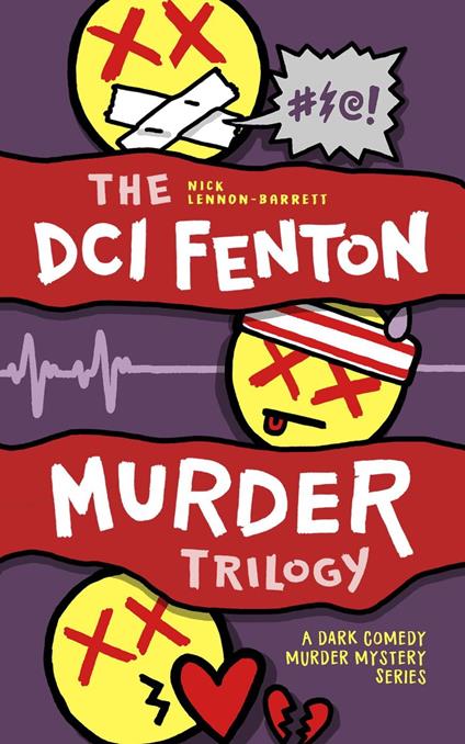 The DCI Fenton Murder Trilogy