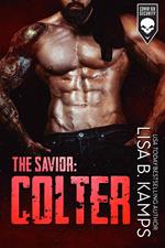 The Savior: COLTER