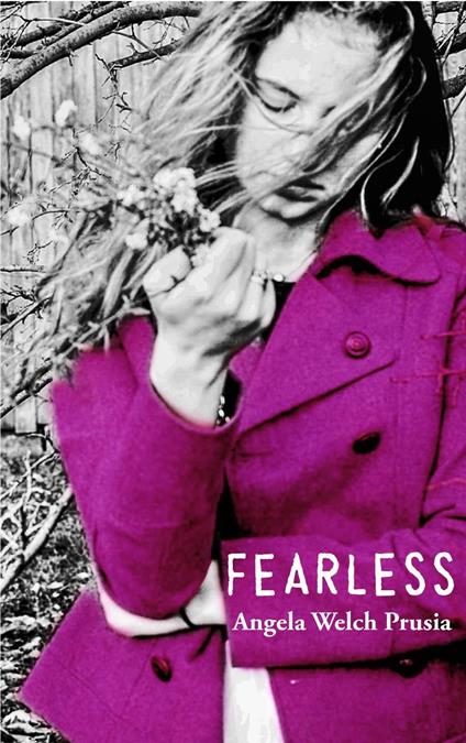 Fearless - Angela Prusia - ebook