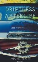 Driftless Afterlife - Jess Thornton - cover
