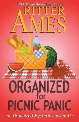 Organized for Picnic Panic - Ritter Ames - cover