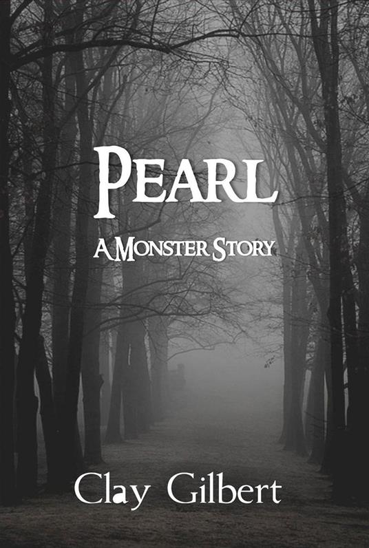 Pearl - Clay Gilbert - ebook