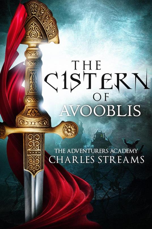 The Cistern of Avooblis - Charles Streams - ebook