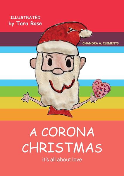 A Corona Christmas - Chandra A. Clements - ebook