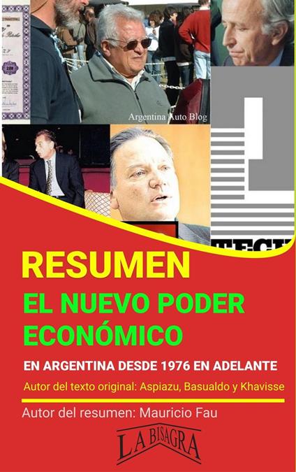 Resumen de El nuevo Poder Económico en Argentina Desde 1976 en Adelante