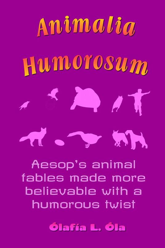 Animalia Humorosum - Ólafía L. Óla - ebook