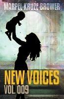 New Voices Vol. 009 - S H Marpel,J R Kruze,C C Brower - cover
