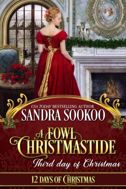 A Fowl Christmastide: Third Day of Christmas