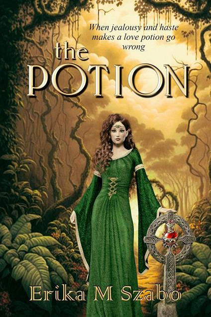 The Potion - Erika M Szabo - ebook