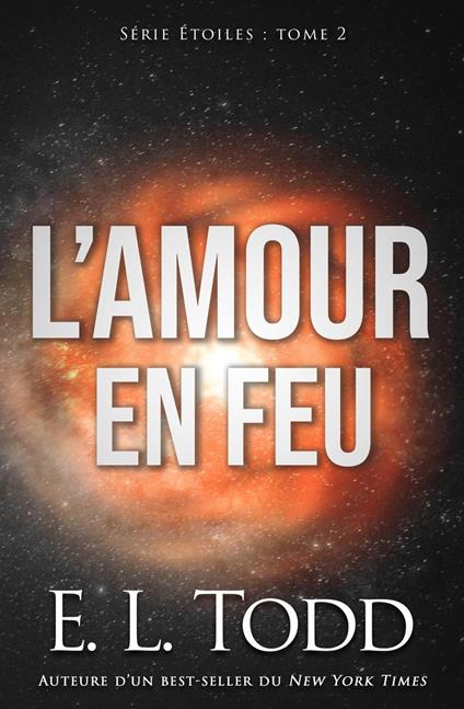 L’amour en feu