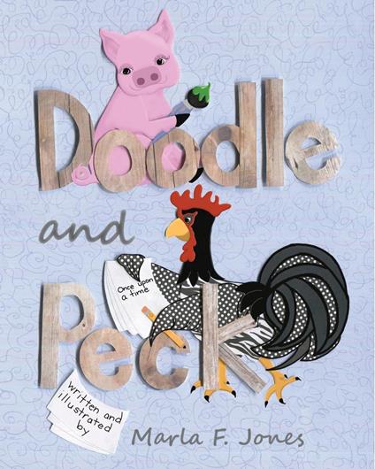 Doodle and Peck - Marla Jones - ebook
