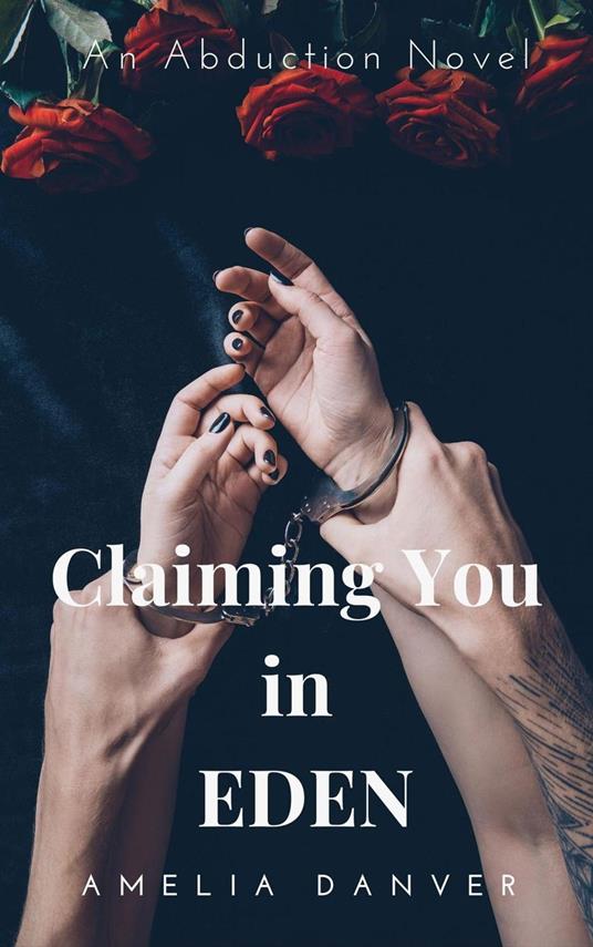 Claiming You in Eden