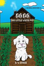 Coco - The Little White Pup