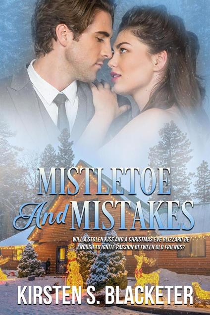 Mistletoe and Mistakes