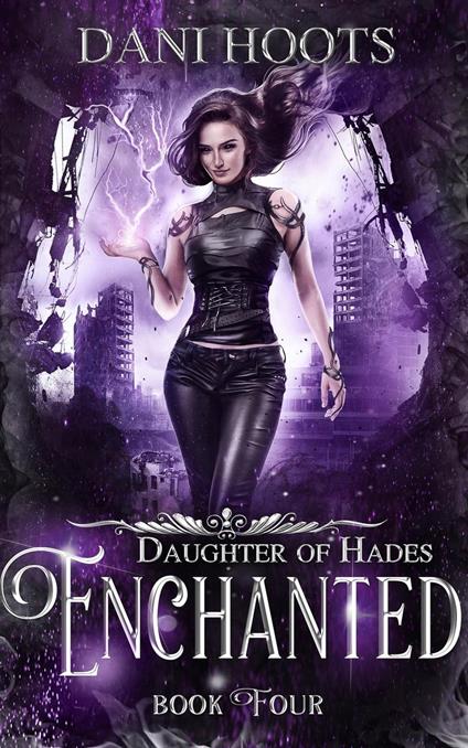 Enchanted - Dani Hoots - ebook