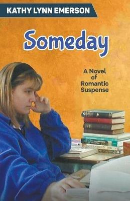 Someday - Kathy Lynn Emerson - cover
