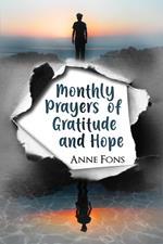 Monthly Prayers of Gratitude and Hope