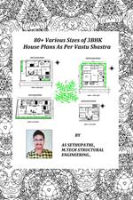 80+ Various Sizes of 3 BHK House Plans As Per Vastu Shastra