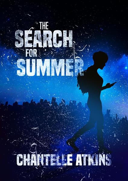 The Search For Summer - Chantelle Atkins - ebook