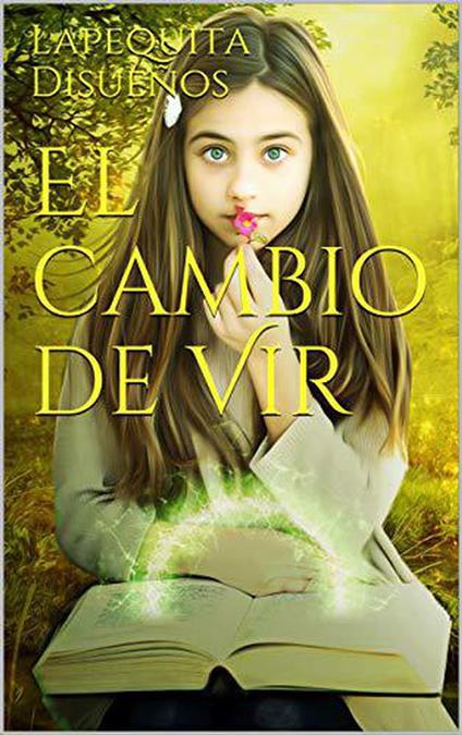 El cambio de Vir 1 - Laura Pérez Caballero - ebook