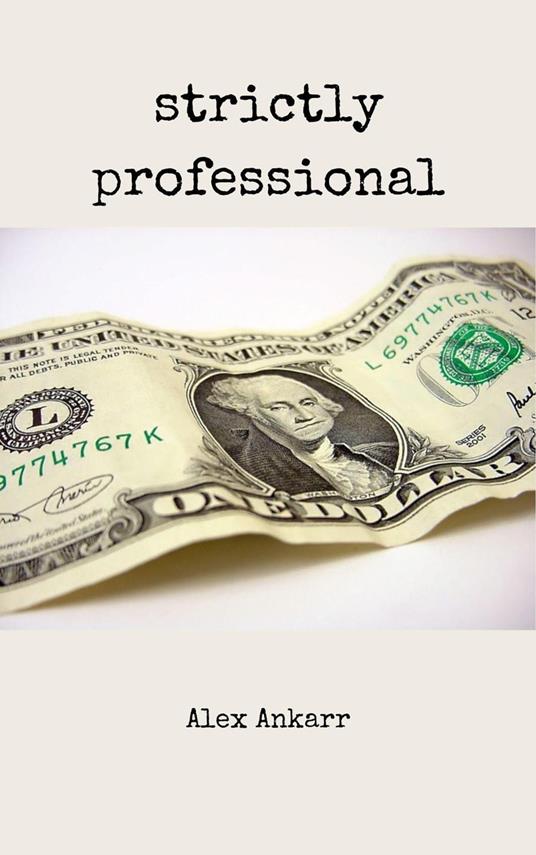 Strictly Professional