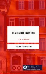 Real Estate Investing in India