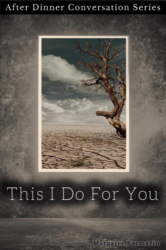 This I Do For You - Margaret Karmazin - ebook