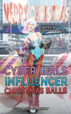 Cyber Girls: Christmas Balls - George Saoulidis - cover