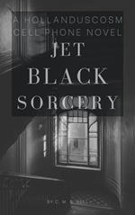 Jet Black Sorcery