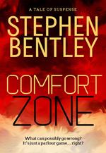 Comfort Zone: A Tale of Suspense
