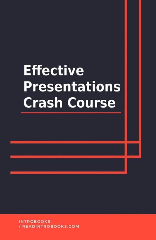 Effective Presentations Crash Course