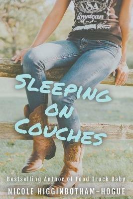 Sleeping on Couches - Nicole Higginbotham-Hogue - cover