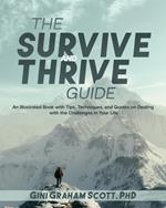 The Survive and Thrive Guide