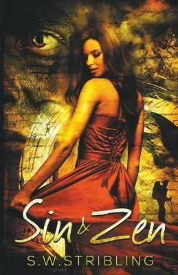 Sin and Zen - S W Stribling - cover