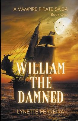 William The Damned - Lynette Ferreira - cover