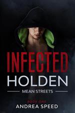 Infected: Holden