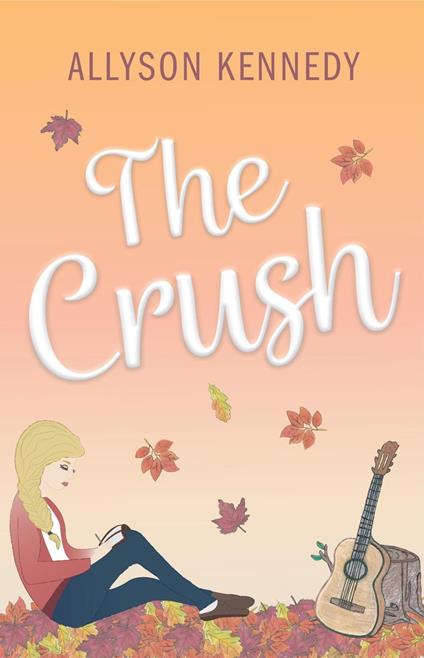 The Crush - Allyson Kennedy - ebook