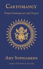Cartomancy: Poems Inspired by the Tarot