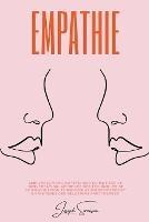Empathie: Ameliorez vos competences en matiere de conversation, apprenez des techniques de communication et manipulation efficaces et entretenez des relations fructueuses - Joseph Sorensen - cover
