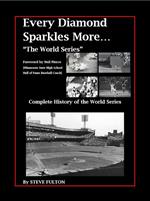 Every Diamond Sparkles More - The World Series