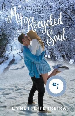 My Recycled Soul - Lynette Ferreira - cover