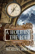 A Hole in the Ice