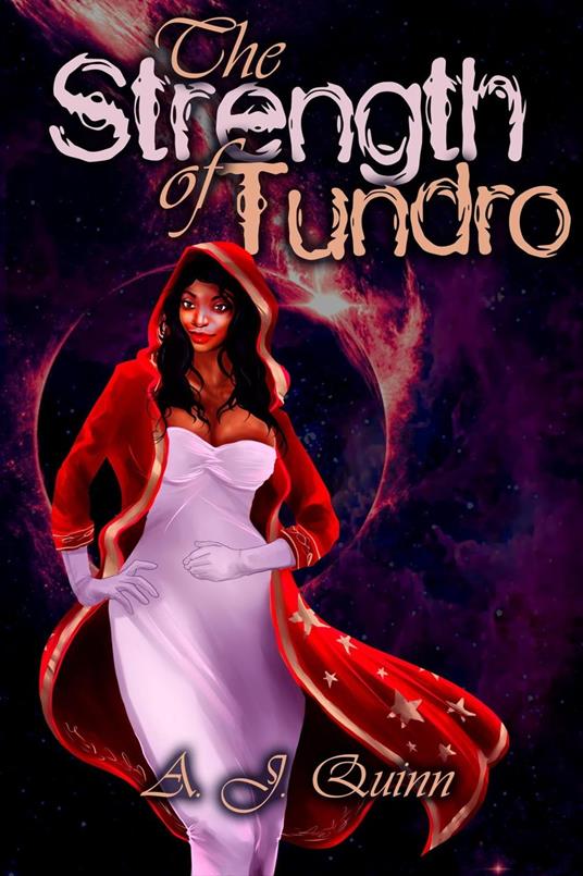 The Strength of Tundro - AJ Quinn - ebook
