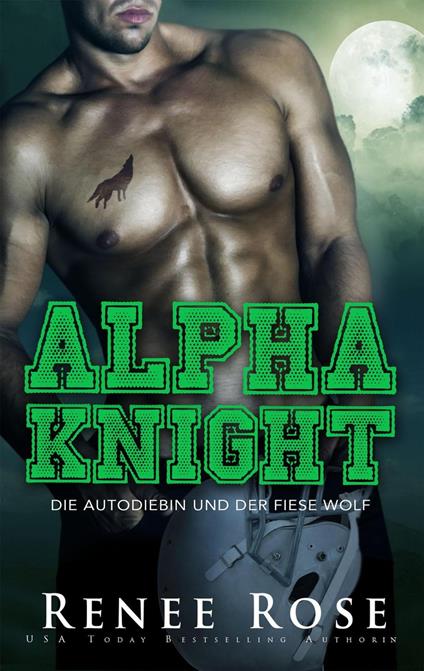Alpha Knight - Renee Rose - ebook