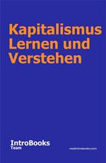 Kapitalismus Lernen und Verstehen