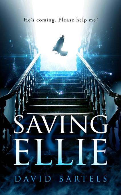 Saving Ellie - David Bartels - ebook