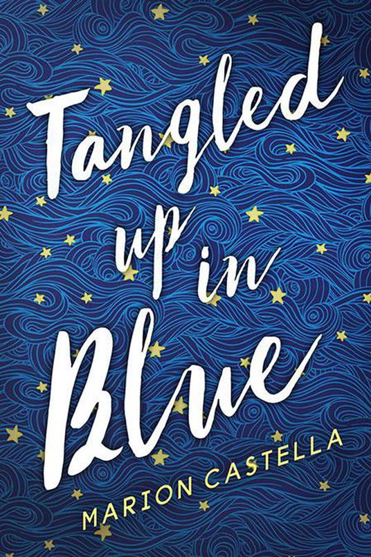 Tangled up in Blue - Marion Castella - ebook