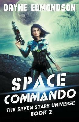 Space Commando - Dayne Edmondson - cover