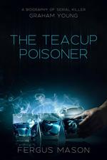 The Teacup Poisoner